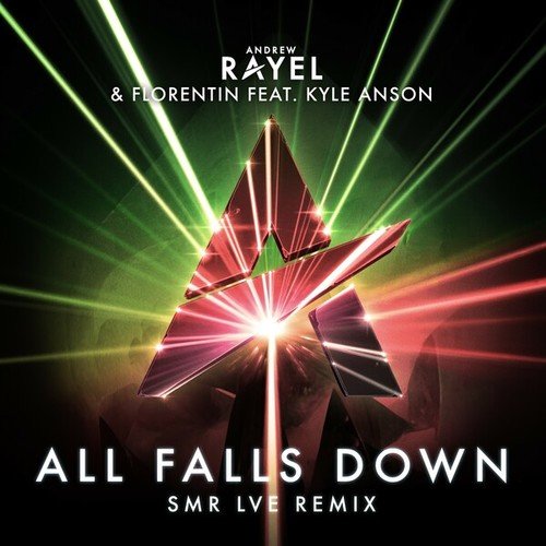 All Falls Down (SMR LVE Remix)