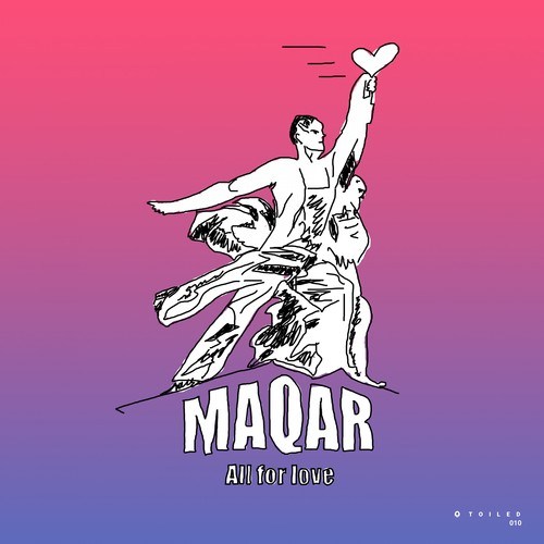 Maqar-All for Love