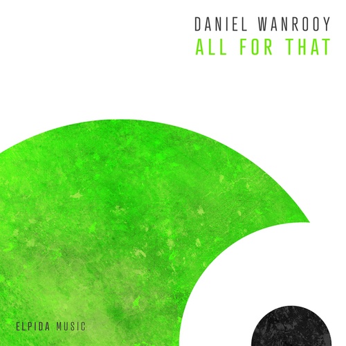Daniel Wanrooy-All For That