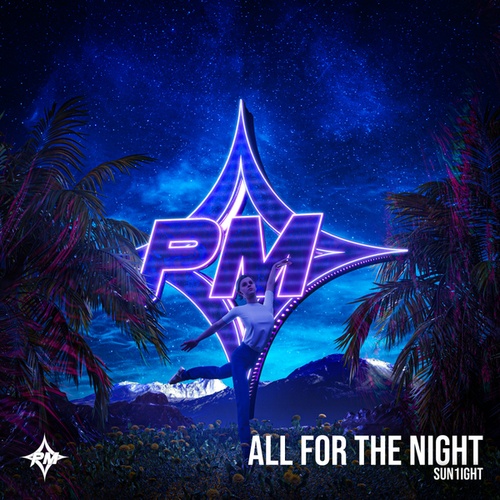 Sun1ight-All For The Night