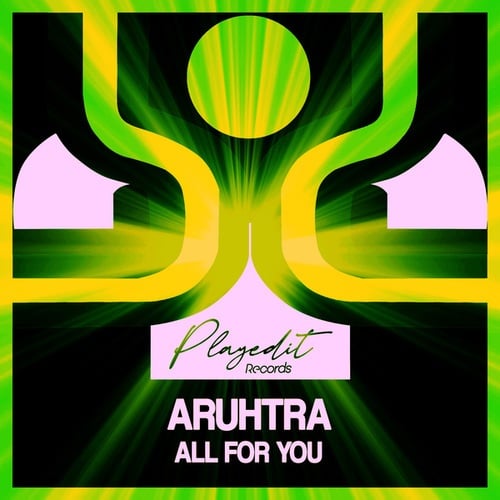 Aruhtra-All for You