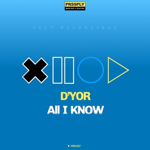 D'YOR-All I Know