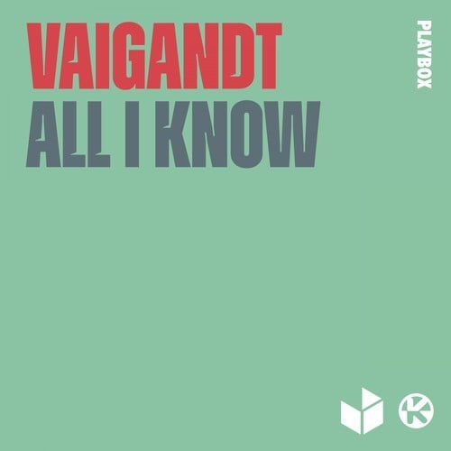 Vaigandt-All I Know