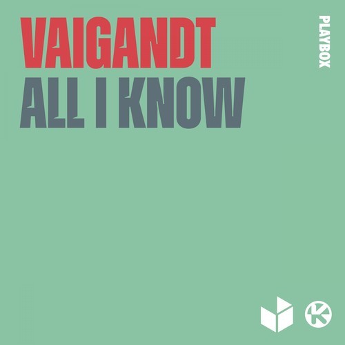 Vaigandt-All I Know