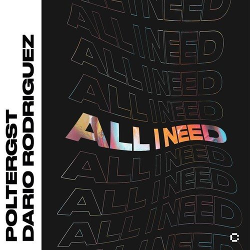 POLTERGST, Dario Rodriguez-All I Need (Extended Mix)