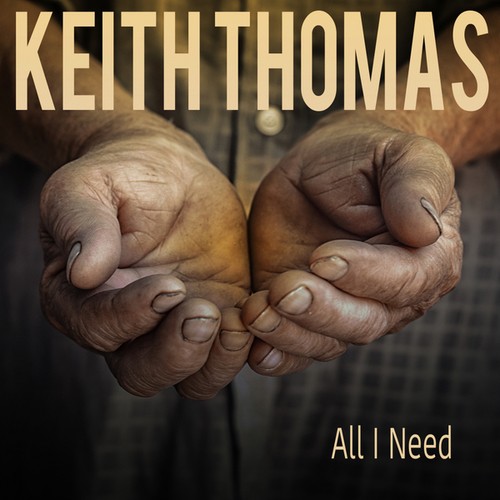 Keith Thomas-All I Need