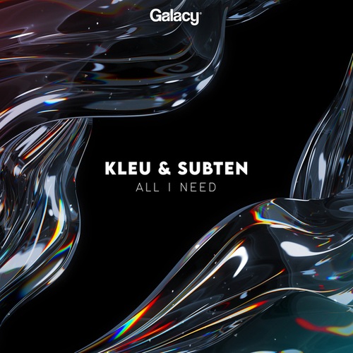 Kleu, Subten-All I Need