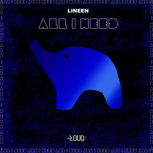 Lineen-All I Need