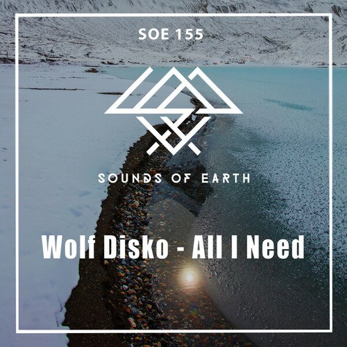 Wolf Disko, Erick Dumonts-All I Need