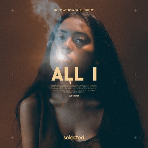 Quin Pearson, Isabel Higuero-All I