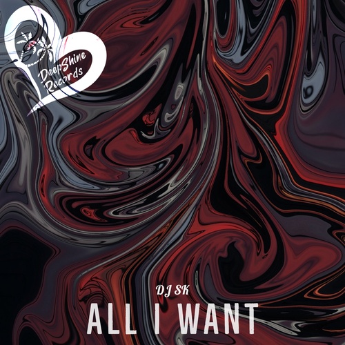 DJ SK (MA)-All I Want