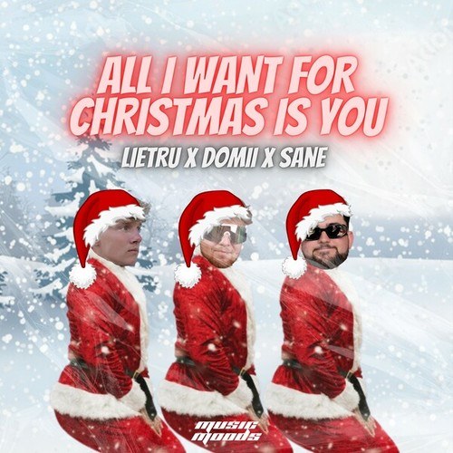 DOMii, Sane, Lietru-All I Want For Christmas Is You