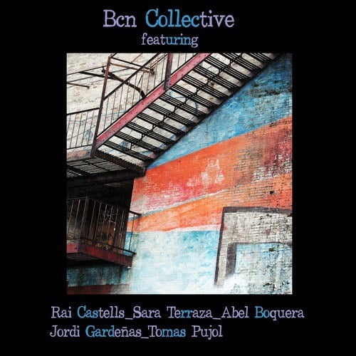 BCN Collective, Rai Castells, Sara Terraza, Abel Boquera, Tomàs Pujol, Jordi Gardeñas-All in All