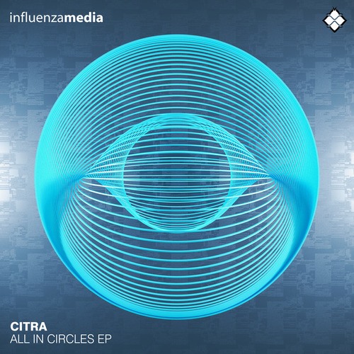 CITRA-All In Circles EP