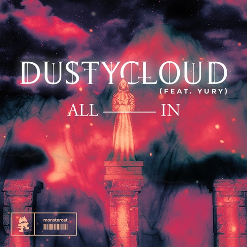 Dustycloud, Yury-All In