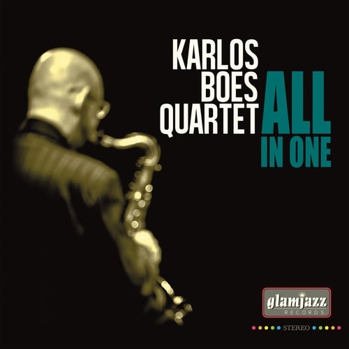 Karlos Boes Quartet-All in One