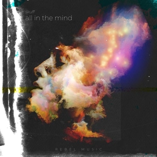 Skuff, Lauren Rose-All In The Mind EP