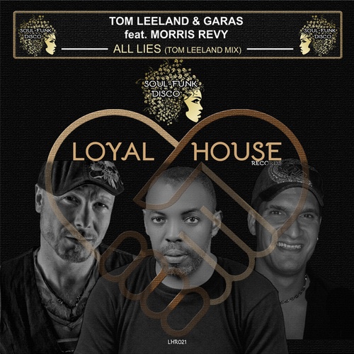 Tom Leeland, Garas, Morris Revy-All Lies