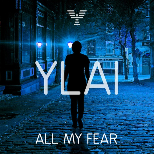 YLAI-All My Fear