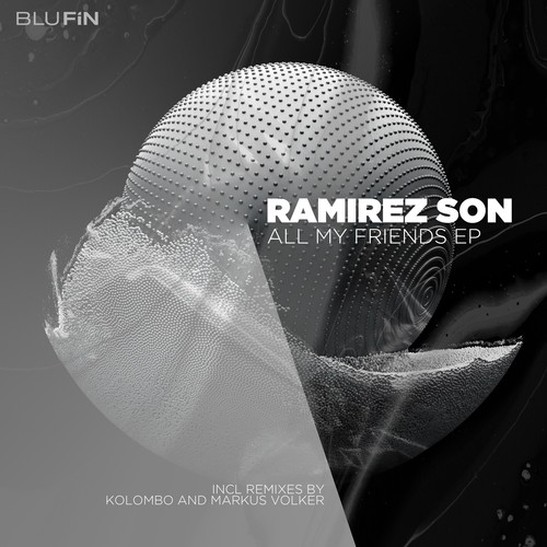 Ramirez Son, Kolombo, Markus Volker-All My Friends EP