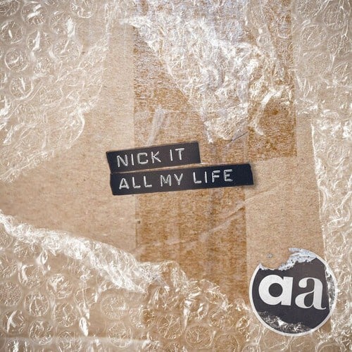 Nick It-All My Life