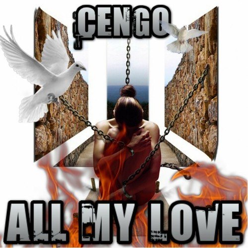 Cengo-All My Love