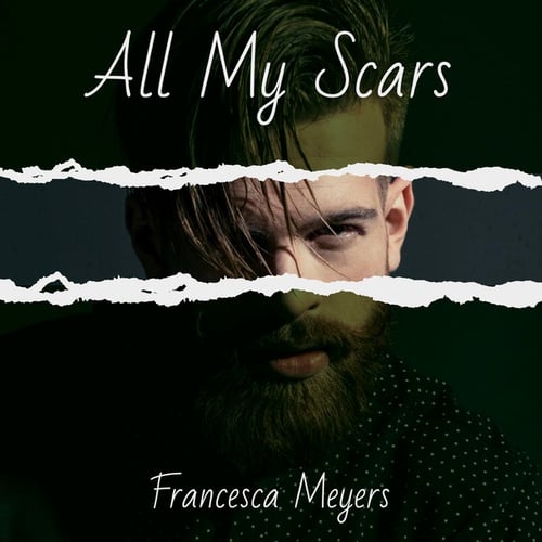 Francesca Meyers-All My Scars