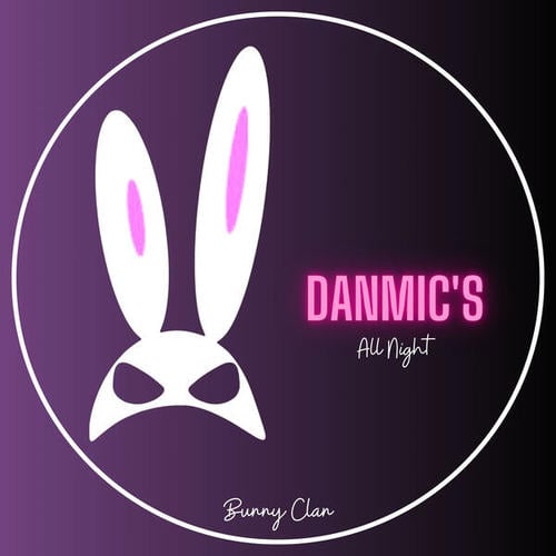 Danmic's-All Night