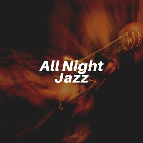 All Night Jazz