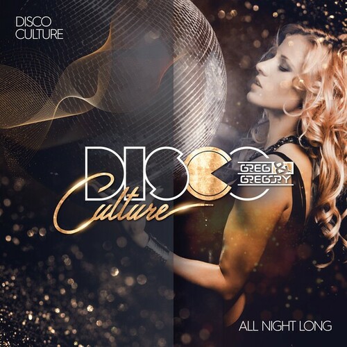 Disco Culture, Greg, Gregory-All Night Long
