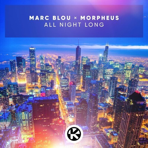 Marc Blou, Morpheus-All Night Long