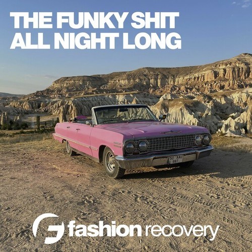 The Funky Shit-All Night Long