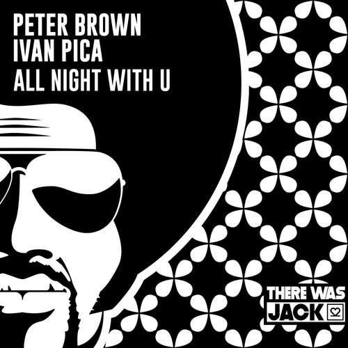 Ivan Pica, Peter Brown-All Night With U