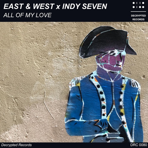 East & West, Indy Seven-All of My Love