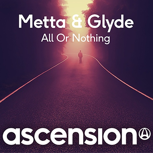 Metta & Glyde-All or Nothing