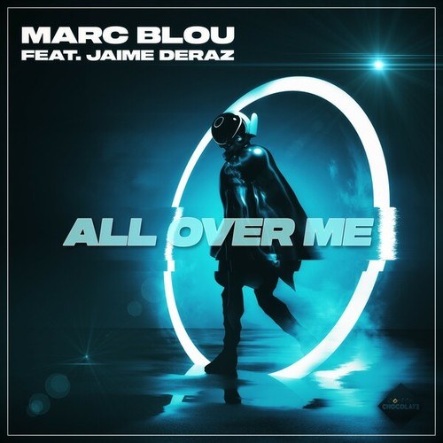 Marc Blou, Jaime Deraz-All over Me