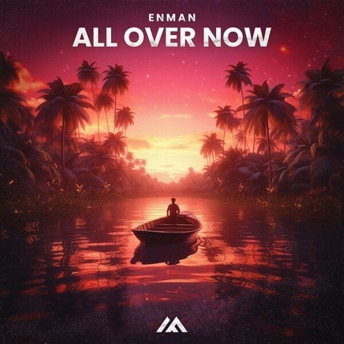 ENMAN-All over Now