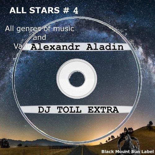 Alexandr Aladin, DJ TOLL EXTRA-All Stars #4