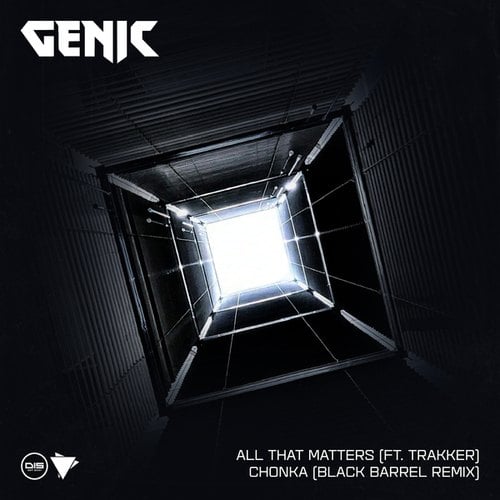 Genic, Black Barrel-All That Matters / Chonka