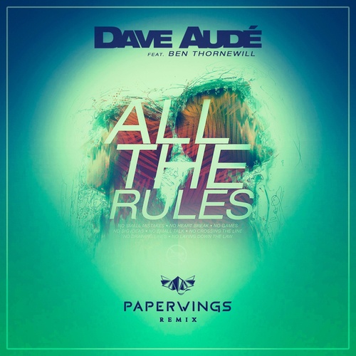 Dave Aude, Ben Thornewill, Paperwings-All the Rules