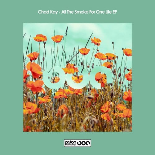 Chad Kay-All The Smoke For One Life EP