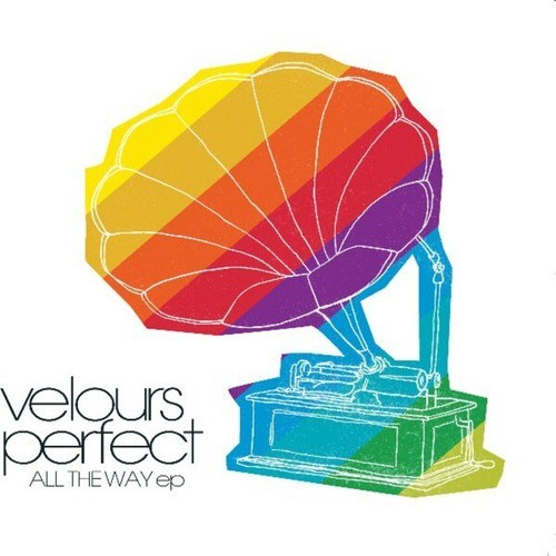 Velours Perfect-All the Way EP