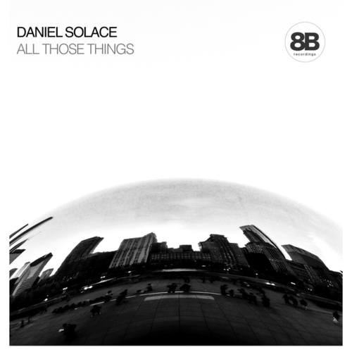 Daniel Solace-All Those Things