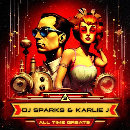 DJ Sparks, Karlie J-All Time Greats, Vol. 03