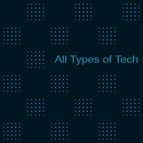 Various Artists-All Types of Tech