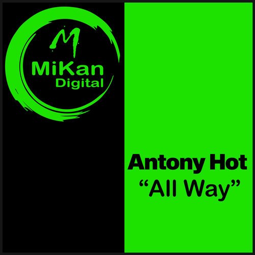Antony Hot-All Way