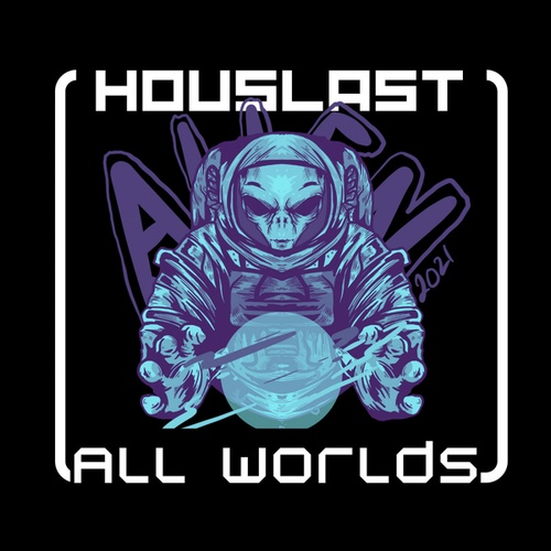 Houslast-All Worlds