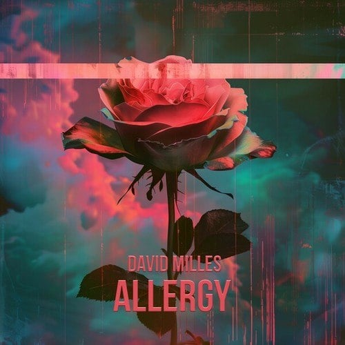 David Milles-Allergy (Extended Mix)