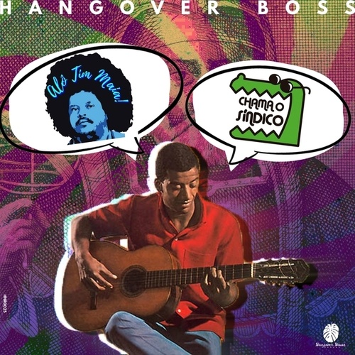 Hangover Boss-Alo Tim Maia