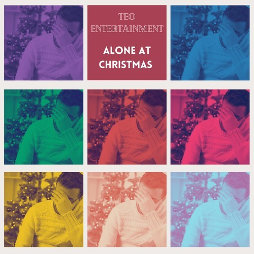 Teo Entertainment-Alone at Christmas